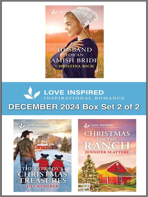 Title details for Love Inspired December 2024 Box Set--2 of 2 by Christina Rich - Wait list